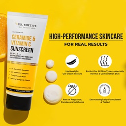 DR. SHETH’S CERAMIDE & VITAMIN C SUNSCREEN-80G