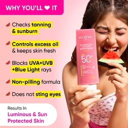 DOT & KEY WATERMELON SUNSCREEN- 50 GM